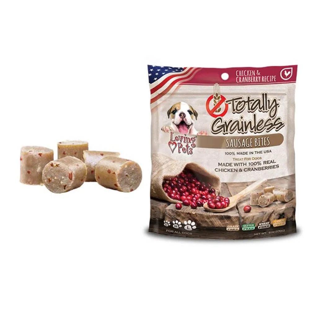 Loving Pets Totally Grainless Chicken & Cranberry Sausage Bites Dog Treats 6oz